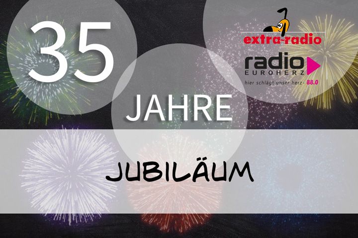 Vorschaubild zum Artikel "35 Jahre extra-radio und Radio Euroherz in Hof"