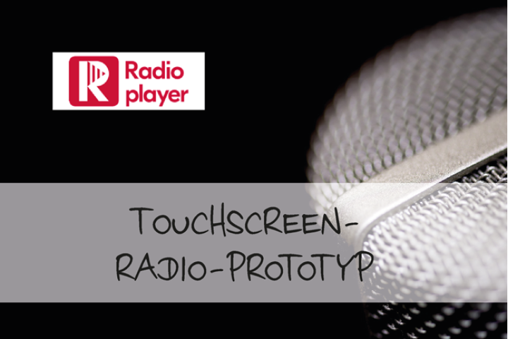 Beitragsbilder Touchscreen-Radio-Prototyp